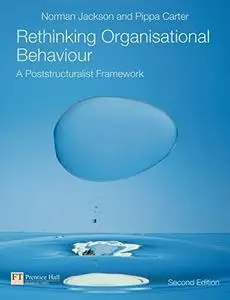 Rethinking Organisational Behaviour, 2nd Edition