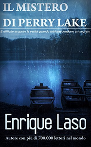 Il Mistero di Perry Lake - Enrique Laso