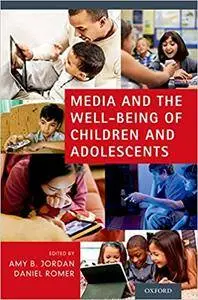 Media and the Well-Being of Children and Adolescents (Repost)