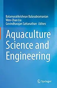 Aquaculture Science and Engineering