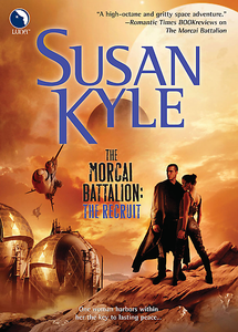 Susan Kyle - The Morcai Battalion: The Recruit