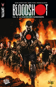 Bloodshot - Tome 3 - La Guerre des Harbingers