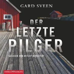 «Der letzte Pilger» by Gard Sveen