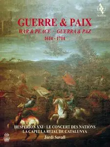 Jordi Savall, Hesperion XXI, Le Concert des Nations - Guerre & Paix 1614-1714 (2015)