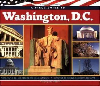 A Field Guide to Washington, DC