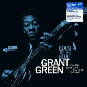 Grant Green - Born to Be Blue (1962/2019)