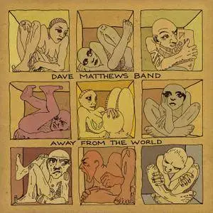 Dave Matthews Band - Away From The World (2012) [Official Digital Download]