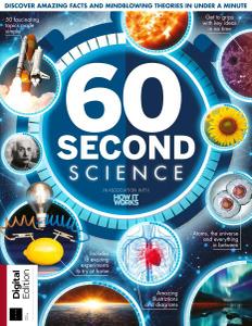 How It Works: 60 Second Science (1st Edition, 2018)