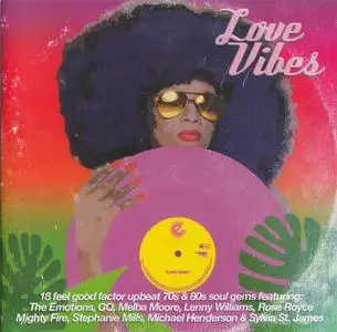 Various - Love Vibes 18 feel good upbeat 70s & 80s soul gem (2012)