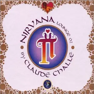 Claude Challe - Nirvána Lounge Vol.2 (2002)