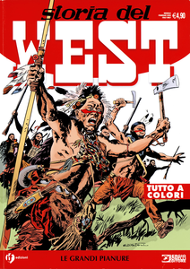 Storia Del West - Volume 11 - Le Grandi Pianure (Edizioni IF)