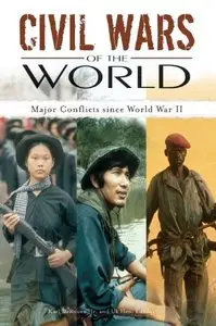 Civil Wars of the World: Major Conflicts since World War II (repost)