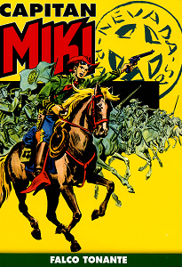 Capitan Miki A Colori - Volume 2 - Falco Tonante