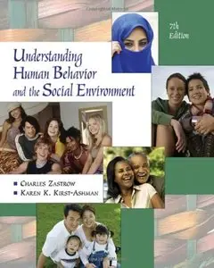 Understanding Human Behavior and the Social Environment, 7th edition (repost)