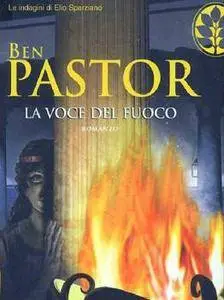 Ben Pastor - La voce del fuoco