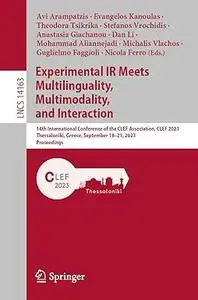 Experimental IR Meets Multilinguality, Multimodality, and Interaction: 14th International Conference