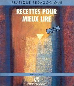 Huguette Serri, "Recettes pour mieux lire", 2eme edition