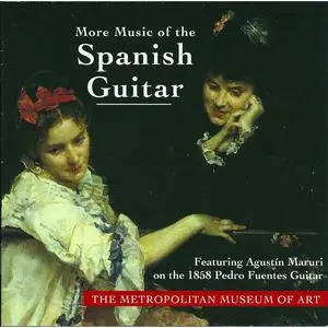 Agustín Maruri - More Music of the Spanish Guitar (2001/2012)