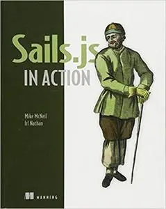 Sails.js in Action [Final Release]