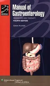 Manual of Gastroenterology: Diagnosis and Therapy (Spiral Manual)
