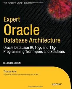 Expert Oracle Database Architecture (2nd edition) [Repost]