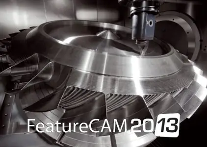 Delcam FeatureCam 2013 