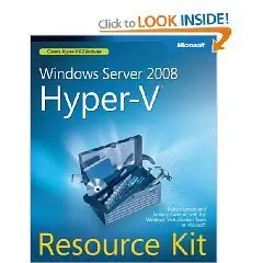 Windows Server 2008 Hyper-V Resource Kit