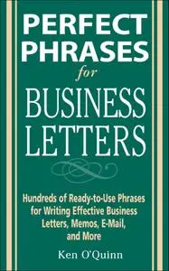 Perfect Phrases for Business Letters (Perfect Phrases)