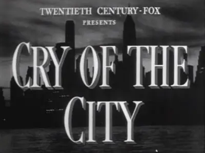 Cry Of The City (1948)