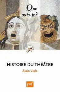 Alain Viala, "Histoire du théâtre"