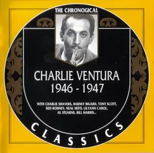 Charlie Ventura - 1946-1947 (2000)
