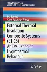 External Thermal Insulation Composite Systems (ETICS): An Evaluation of Hygrothermal Behaviour