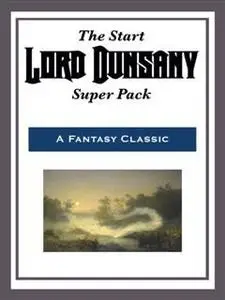 «The Great Book of Wonder» by Lord Dunsany