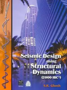 Seismic Design Using Structural Dynamics (2000 IBC)