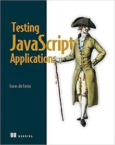 Testing JavaScript Applications