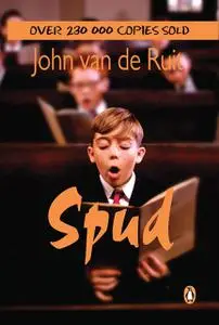 «Spud» by John Van de Ruit