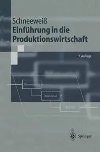 Einführung in die Produktionswirtschaft