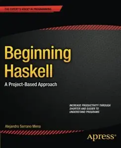 Beginning Haskell: A Project-Based Approach [Repost]