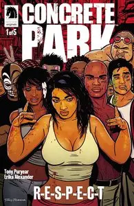 Concrete Park - R-E-S-P-E-C-T 01 (of 05) (2014)