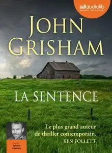 John Grisham, "La sentence"