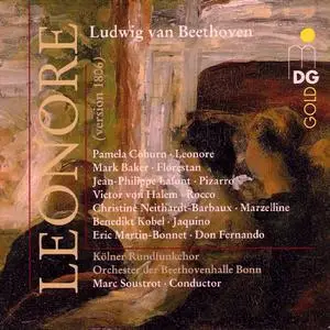 Marc Soustrot, Orchester der Beethovenhalle Bonn, Kölner Rundfunkchor - Beethoven: Leonore (version 1806) (1998)