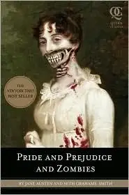 Jane Austen & Seth Grahame Smith - Pride and Prejudice and Zombies [Audio Book] 