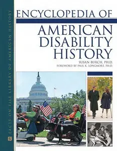 Encyclopedia of American Disability History (Facts on File Library of American History)