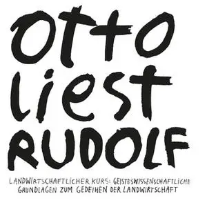 «Otto liest Rudolf» by Rudolf Steiner