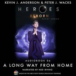 «A Long Way from Home» by Kevin J. Anderson,Peter J. Wacks