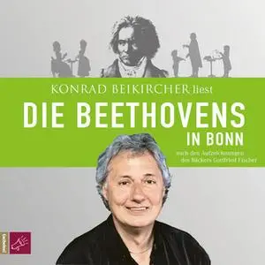 «Die Beethovens in Bonn» by Gottfried Fischer