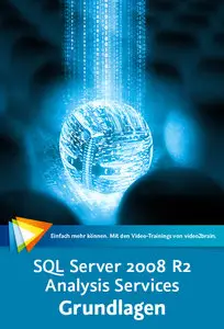 SQL Server 2008 R2 Analysis Services – Grundlagen