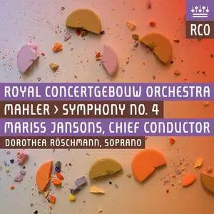 Mariss Jansons, Royal Concertgebouw Orchestra, Dorothea Roschmann - Mahler: Symphony No.4 (2015) MCH SACD ISO + Hi-Res FLAC