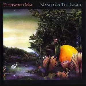 Fleetwood Mac - Mango on the right (1987)
