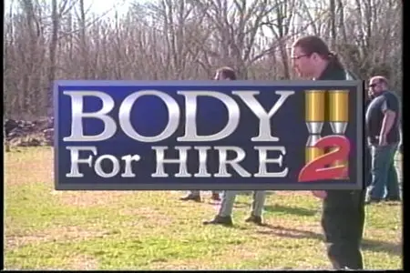 Body For Hire - The Complete Bodyguard Training Series